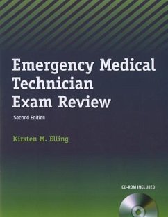 Emergency Medical Technician Exam Review [With CDROM] - Elling, Kirsten M.