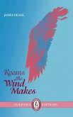 Rooms the Wind Makes
