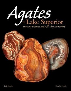 Agates of Lake Superior - Lynch, Bob; Lynch, Dan