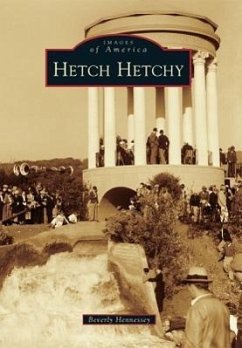 Hetch Hetchy - Hennessey, Beverly