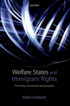 Welfare States and Immigrant Rights - Sainsbury, Diane