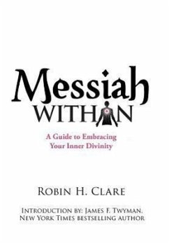 Messiah Within - Clare, Robin H.