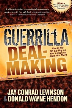 Guerrilla Deal-Making - Levinson, Jay Conrad; Hendon, Donald W