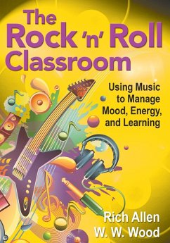 The Rock 'n' Roll Classroom - Allen, Rich; Wood, W. W.