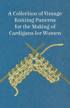 A Collection of Vintage Knitting Patterns for the Making of Cardigans for Women - Anon