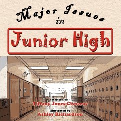 Major Issues in Junior High - Jones-Cisneros, Tiffany