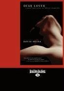 Dear Lover (Large Print 16pt) - Deida, David