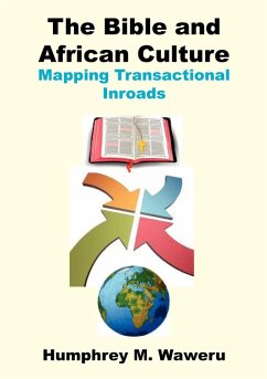 Cover The Bible and African Culture. Mapping Transactional Inroads
