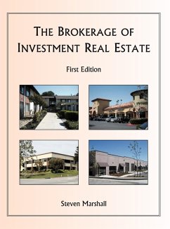 The Brokerage of Investment Real Estate - Marshall, Steven