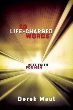 10 Life-Charged Words - Maul, Derek