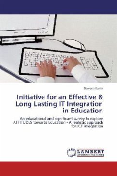 Initiative for an Effective & Long Lasting IT Integration in Education