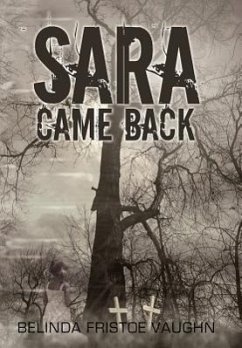 Sara Came Back - Vaughn, Belinda Fristoe