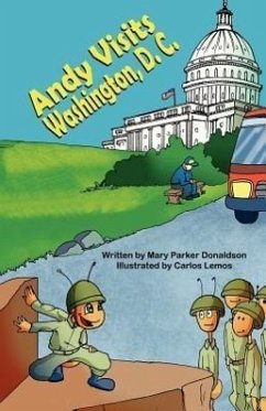 Andy Visits Washington, D. C. - Donaldson, Mary Parker