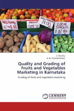 Quality and Grading of Fruits and Vegetables Marketing in Karnataka - Murthy, C.;Chandrashekar, H. M.