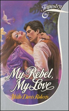 My Rebel, My Love - Roberts, Willo Davis