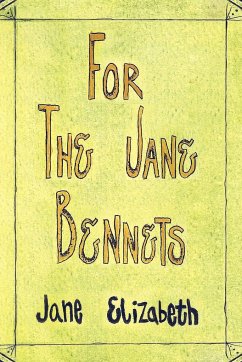 For the Jane Bennets - Elizabeth, Jane