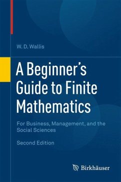 A Beginner's Guide to Finite Mathematics - Wallis, W. D.