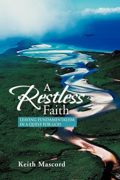 A Restless Faith