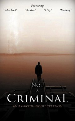 Not a Criminal - Ndoli, Amankou