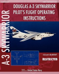 Douglas A-3 Skywarrior Pilot's Flight Operating Instructions - Navy, United States
