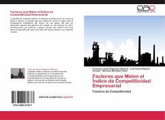 Factores que Miden el Índice de Competitividad Empresarial - Espinoza Valencia, Francisco Javier;Rascón Dórame, Luis Tomas;Mendoza Yañez, Maricela