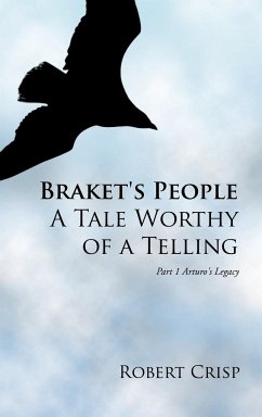 Braket's People a Tale Worthy of a Telling - Crisp, Robert