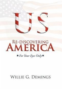 Re-discovering America - Demings, Willie G.