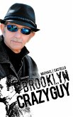 Brooklyn Crazy Guy