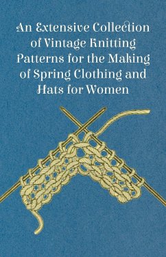 An Extensive Collection of Vintage Knitting Patterns for the Making of Spring Clothing and Hats for Women