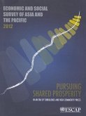 Economic and Social Survey of Asia and the Pacific: Pursuing Shared Prosperity in an Era of Turbulence and High Commodity Prices