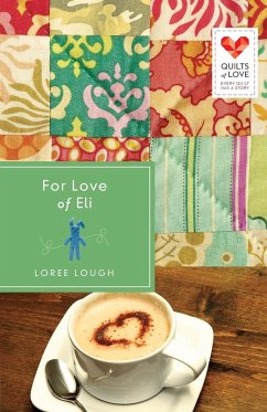 For Love of Eli - Lough, Loree