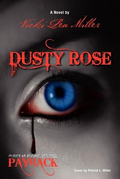 Dusty Rose - Miller, Vicki