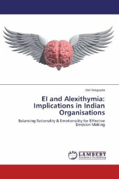 EI and Alexithymia: Implications in Indian Organisations