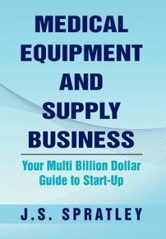 Medical Equipment and Supply Business - Spratley, J. S.
