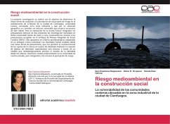 Riesgo medioambiental en la construcción social - Espinosa Requesens, Ibys;Oropesa, Alicia D.;Diaz García, Gisela