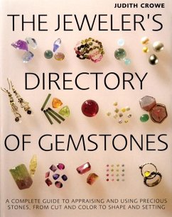 The Jeweler's Directory of Gemstones - Crowe, Judith