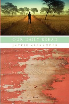 Our Daily Bread - Alexander, Jackie