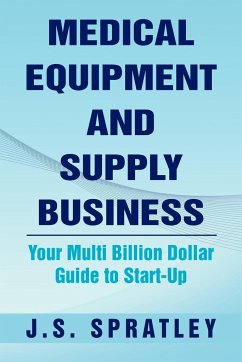 Medical Equipment and Supply Business - Spratley, J. S.