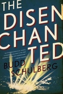 The Disenchanted - Schulberg, Budd