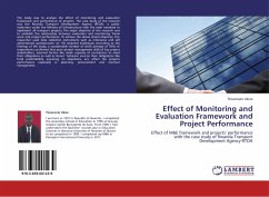 Effect of Monitoring and Evaluation Framework and Project Performance