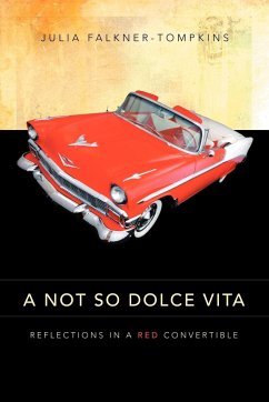 A Not So Dolce Vita - Falkner-Tompkins, Julia