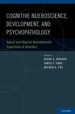 Cognitive Neuroscience, Development, and Psychopathology