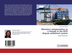 Monetary compensation as a remedy in the WTO dispute settlement system