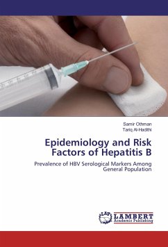 Epidemiology and Risk Factors of Hepatitis B - Othman, Samir;Al-Hadithi, Tariq