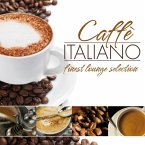 Caffè Italiano-Finest Lounge