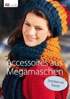 Accessoires aus Megamaschen - Hug, Veronika