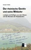 Der rheinische Genitiv und seine Mitläufer Der rheinische Genitiv und seine Mitläufer