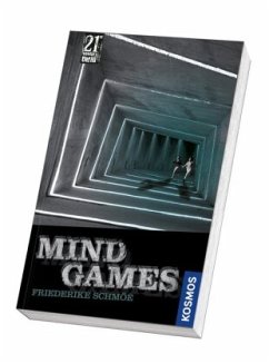 21st Century Thrill: Mind Games - Schmöe, Friederike