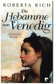 Die Hebamme von Venedig Die Hebamme von Venedig