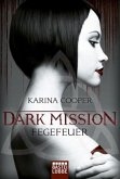 Fegefeuer / Dark Mission Bd.1